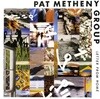 Pat Metheny Group - Letter From Home [2006년 WARNER MUSIC KOREA 국내발매반]
