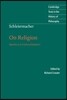 [중고-중] Schleiermacher: On Religion : Speeches to its Cultured Despisers