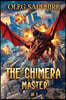 The Chimera Master (Book 1): A Portal Progression Fantasy Series