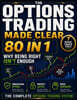 Options Trading Made Clear: Stop Feeling Overwhelmed, Understand the Fantasy vs Reality of Full Time Trading and Learn How to Escape the 9 to 5 Withou