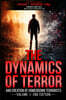 The Dynamics of Terror: And Creation of Homegrown Terrorists