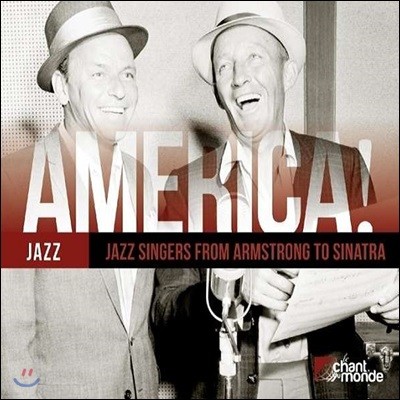 미국의 남성 재즈 보컬 모음집 1920~1960년대 (America! Jazz: Jazz Singers From Armstrong To Sinatra)