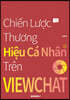 Chiến Lược Thương Hiệu Cá Nhân Trên VIEWCHAT