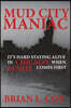 Mud City Maniac