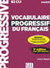 Vocabulaire progressif du français - Niveau avancé (B2/C1)