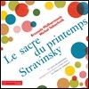 Michel Tabachnik 스트라빈스키: 봄의 제전, 나이팅게일의 노래 (Stravinsky: Le Sacre du printemps, Le chant du Rossignol)