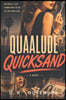 Quaalude Quicksand