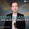 Jacques Forestier (자크 포레스티에) - Song & Dance 바이올린 작품집