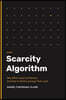 Scarcity Algorithm