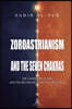 Zoroastrianism and the Seven Chakras