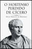 O Hortensio perdido de Cicero