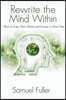 Rewrite the Mind Within