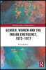 Gender, Women and the Indian Emergency, 1975-1977