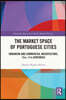 Market Space of Portuguese Cities