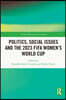 Politics, Social Issues and the 2023 FIFA Women’s World Cup