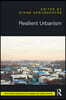 Resilient Urbanism