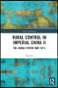 Rural Control in Imperial China II