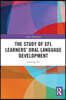 Study of EFL Learners’ Oral Language Development