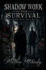 Shadow Work for Survival