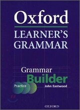 Oxford Learner's Grammar : Builder (Practice)