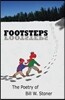 Footsteps: The Poetry of Bill W. Stoner