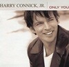 Harry Connick, Jr. - Only You (CD) [2004년 COLUMBIA/ SONY MUSIC ENTERTAINMENT INC. 미국발매반]