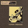 Quadro Nuevo (콰드로 누에보) - Luna Rossa [살구 컬러 2LP]