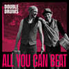 Double Drums (더블 드럼즈) - All you can BEAT [LP]
