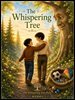 The Whispering Tree