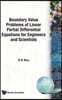 Boundary Value Problems of Linear Partial Differential Equations for Engineers and Scientists
