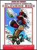 Super Hill Bomber: Snowboarder's Essential Colouring Book