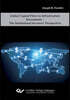 Global Capital Flows to Infrastructure Investments. The Institutional Investors' Perspectives