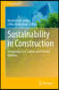 Sustainability in Construction: Integrating Cost, Carbon and Practical Realities