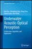 Underwater Acoustic-Optical Perception: Architecture, Algorithm, and Application