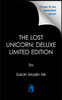 The Lost Unicorn: Deluxe Limited Edition