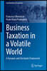 Business Taxation in a Volatile World: A Dynamic and Stochastic Framework