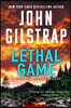 Lethal Game: A Riveting Black Ops Thriller