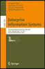 Enterprise Information Systems: 27th International Conference, Iceis 2025, Porto, Portugal, April 4-6, 2025, Revised Selected Papers Part I