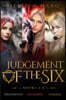 Judgement of the Six Series Bundle Books 4-6: Omnibus