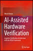 Ai-Assisted Hardware Verification: Cognitive Verification Architecture with the Vega Framework