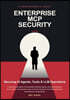 Enterprise MCP Security: Securing AI Agents, Tools & LLM Operations