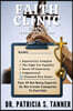 Faith Clinic Volume XXXVI Prejudice Edition: Fear of Not Being Superior, So We Create Categories To Feel Safe