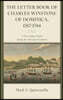 The Letter Book of Charles Winstone of Dominica, 1767-1784: A West Indian Planter During the American Revolution