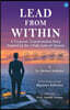 Lead From Within - A Corporate Transformation Story Inspired by the 5 Vedic Laws of Success