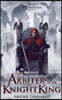 Shadow of the WindSlayer Book II: Arbiter of the Knight King