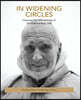 In Widening Circles: Honoring the 100th Birthday of David Steindl-Rast, Osb