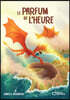 Le Parfum de l'heure