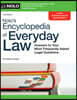 Nolo's Encyclopedia of Everyday Law: Answers to Your Most Frequently Asked Legal Questions