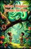 Animal Kingdom Snakes for Kids: Fun Facts on Species, Venom, Habitats, and Conservation for Young Readers