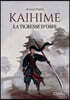 Kaihime - La tigresse d'Oshi